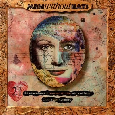 The Adventures of Women and Men Without Hate in the 21st Century