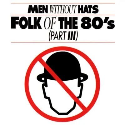Folk of the ’80s (Part III)